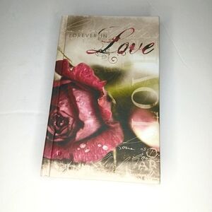 Forever in Love 345 inspirational Writings to Build a Strong Relationship